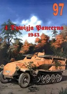 4 Dywizja Pancerna 1943 (Militaria 97)