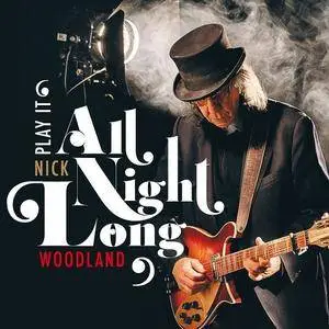 Nick Woodland - All Night Long (2018)