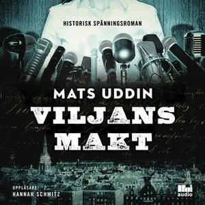 «Viljans makt» by Mats Uddin