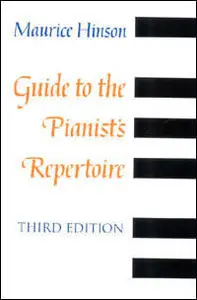 Guide to the Pianist's Repertoire