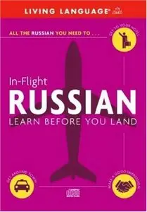 In-Flight Russian: Learn Before You Land
