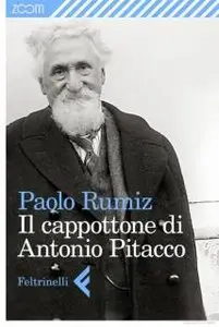 Paolo Rumiz - Il Cappottone Di Antonio Pitacco