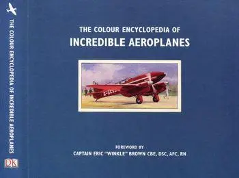 The Color Encyclopedia of Incredible Airplanes (repost)