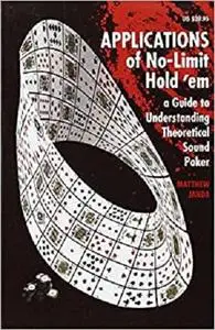 Applications of No-Limit Hold em