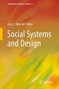 Social Systems and Design (Repost)