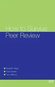 How to Survive Peer Review