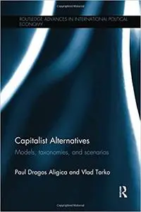 Capitalist Alternatives: Models, Taxonomies, Scenarios