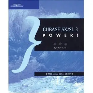 Robert Guerin, Cubase SX/SL 3 Power! (Repost) 