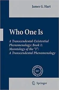 Who One Is: Meontology of the “I”: A Transcendental Phenomenology