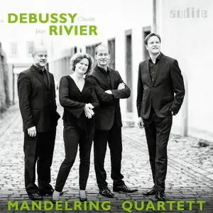 Mandelring Quartett - Debussy & Rivier: String Quartets (2021)