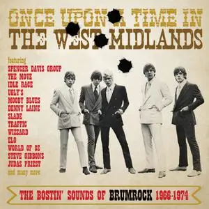 VA - Once Upon A Time In The West Midlands: The Bostin Sounds Of Brumrock 1966-1974 (2022)