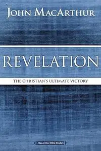 Revelation: The Christian's Ultimate Victory