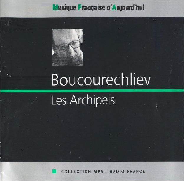 Andre Boucourechliev – Les Archipels (1995)
