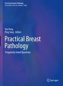 Practical Breast Pathology: Frequently Asked Questions (Repost)
