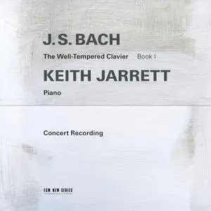 Keith Jarrett - J.S. Bach: The Well-Tempered Clavier, Book I (Live in Troy, NY / 1987) (2019)
