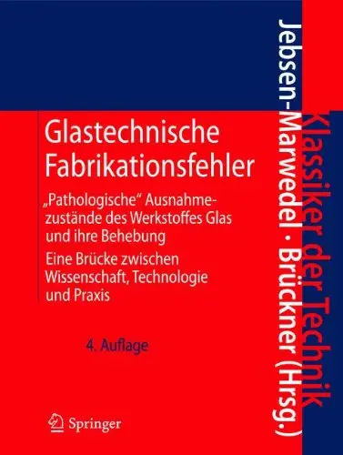 Glastechnische Fabrikationsfehler, 4. Auflage (repost)
