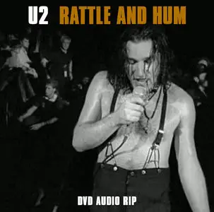 U2 - Rattle And Hum (DVD-Video Audio Demux - AC3 6ch to PCM Stereo - 16bit/48kHz)