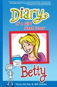 Diary of a Girl Next Door - Betty (2014)
