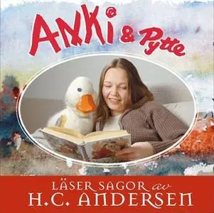 «Anki & Pytte läser sagor av H. C. Andersen» by H.C. Andersen