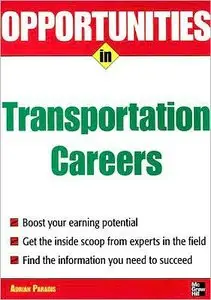 Opportunities in Transportation Careers