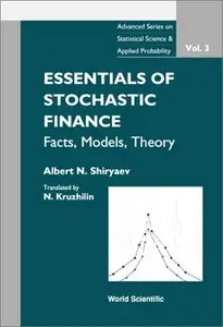 Essentials of Stochastic Finance: Facts, Models, Theory (Repost)