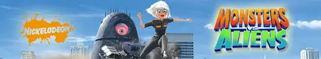 Monsters vs Aliens S01E06