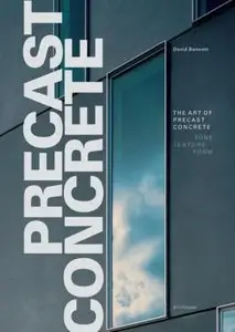 The Art of Precast Concrete: Colour, Texture, Expression (repost)