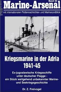 Kriegsmarine in der Adria 1941-1945