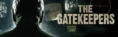 (Arte) The Gatekeepers (2013)