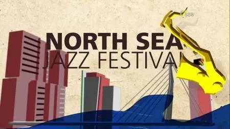 VA - North Sea Jazz - Highlights (2016) [HDTV, 1080i]