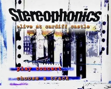 Stereophonics - Live At Cardiff Castle (2005)