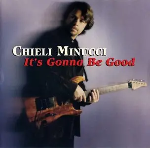 Chieli Minucci - It's Gonna Be Good (1998) {JMI-7007}