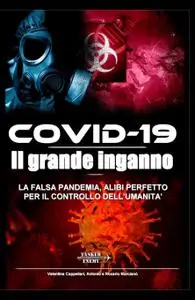 Covid-19: il grande inganno