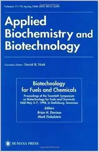 Twentieth Symposium on Biotechnology for Fuels and Chemicals (ABAB Symposium) by Brian H. Davison