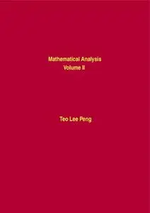 Mathematical Analysis, Volume II