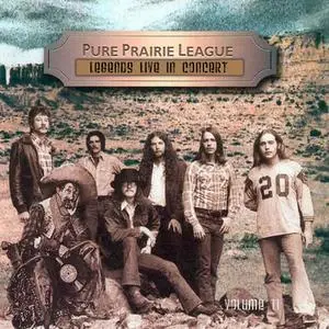 Pure Prairie League - Legends Live in Concert Live in Denver, CO, 1972 (2020)