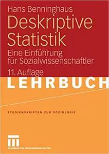 Deskriptive Statistik: Eine Einführung für Sozialwissenschaftler (Repost)