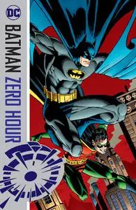 DC - Batman Zero Hour 2017 Hybrid Comic eBook