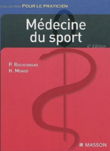 Pierre Rochcongar,Hugues Monod,"Médecine du sport"