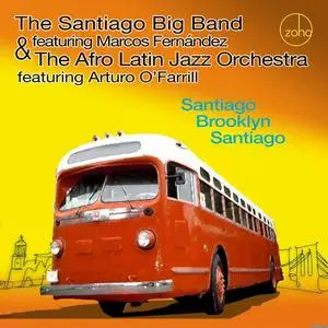 The Santiago Big Band - Santiago Brooklyn Santiago (2023)