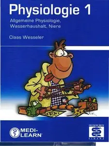 Physiologie, Band 1: Allgemeine Physiologie, Wasserhaushalt, Niere (repost)