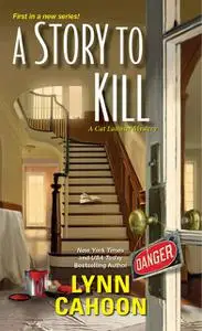 «A Story to Kill» by Lynn Cahoon