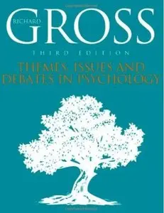 Themes, Issues, and Debates in Psychology (3rd edition)