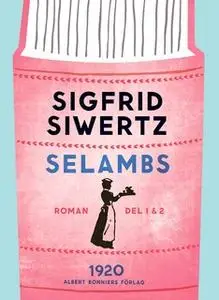 «Selambs : del 1-2» by Sigfrid Siwertz