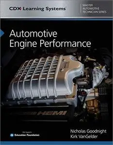 Automotive Engine Performance (CDX Master Automotive Technician)