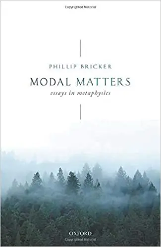 Modal Matters: Essays in Metaphysics