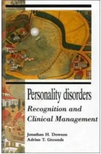 Personality Disorders: Recognition and Clinical Management