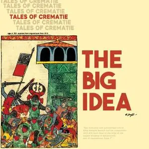 The Big Idea - Tales of Crematie (2024) [Official Digital Download]