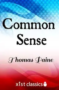 «Common Sense» by Thomas Paine