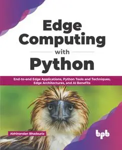 Edge Computing with Python: End-to-end Edge Applications